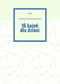 16 bajek dla dzieci
