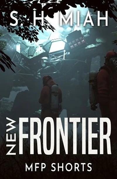 New Frontier: A Science Fiction Thriller Short Story