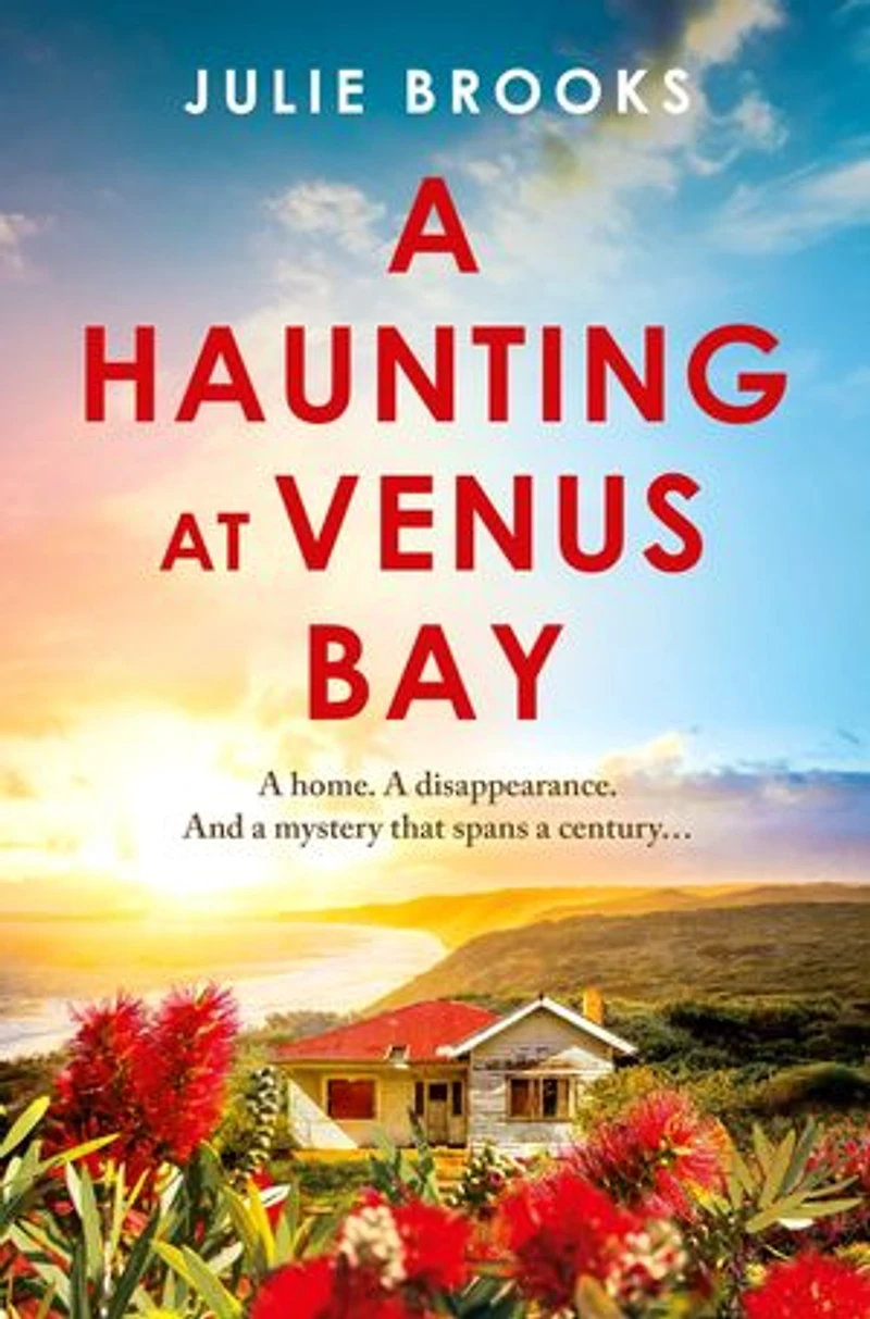 a Haunting at Venus Bay: compelling dual-time story of secrets, mysterious disappearance and coming home