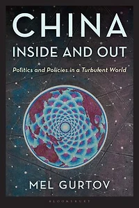 China Inside and Out: Politics Policies a Turbulent World