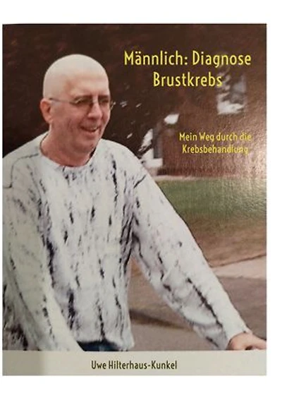 Männlich: Diagnose Brustkrebs: Mein Weg durch die Krebsbehandlung
