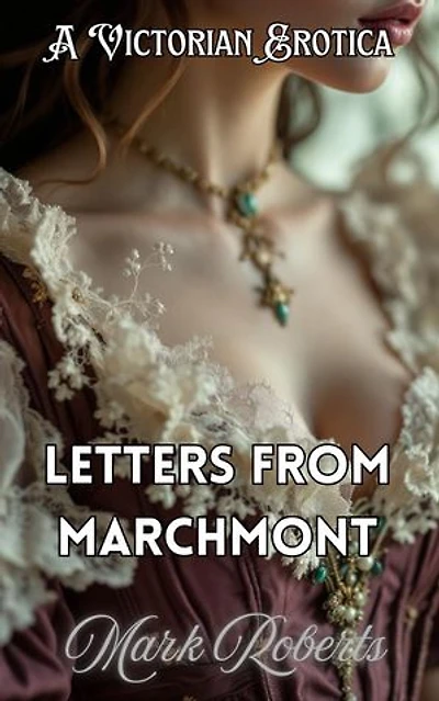 Letters From Marchmont