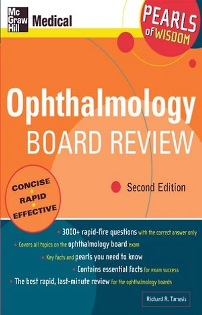 Ophthalmology Board Review: Pearls of Wisdom, Second Edition: Edition