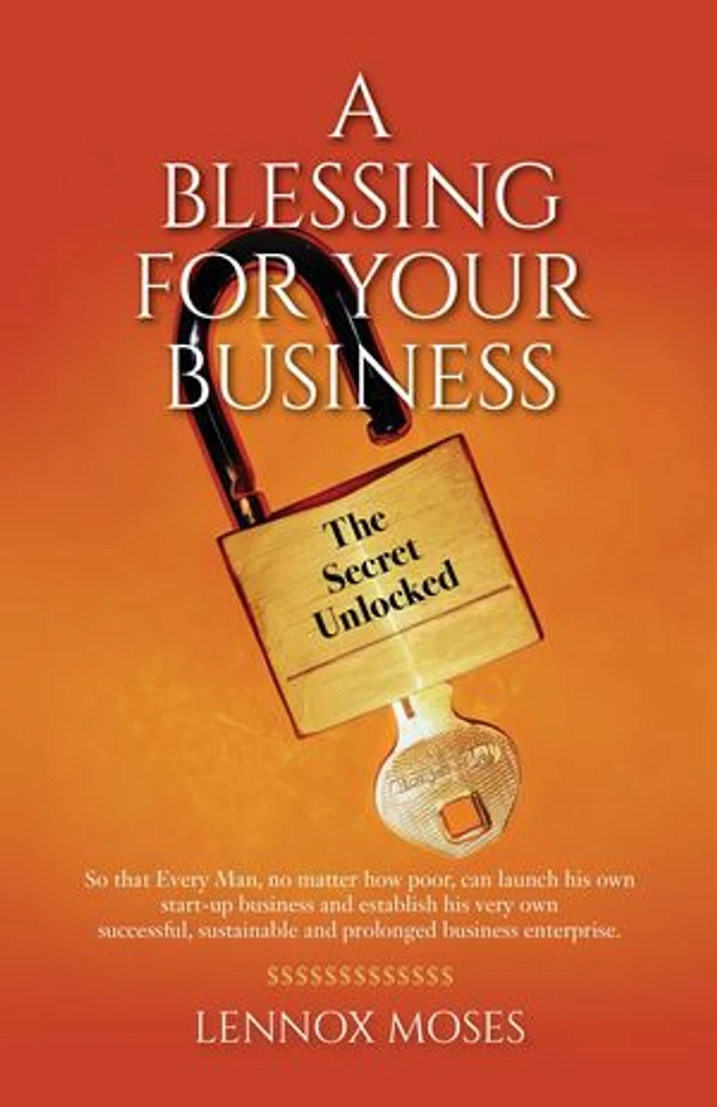 A Blessing for your Business: The Secret Unlocked