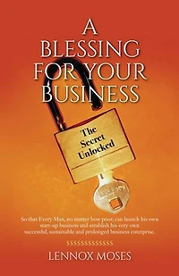 A Blessing for your Business: The Secret Unlocked