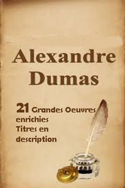 21 Grndes Oeuvres Enrichies D'Alexandre Dumas
