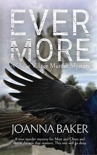 Evermore: A Three Villages Murder Mystery