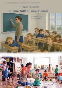 Siamo tutti conservatori