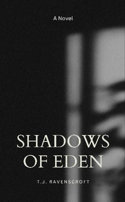 Shadows of Eden: A Novel