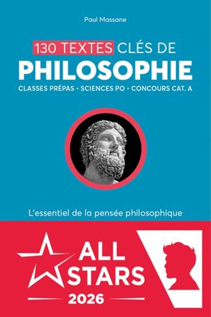 130 textes clés de philosophie: l'essentiel la pensée philosophique, les grands auteurs, des commentaires détaillés