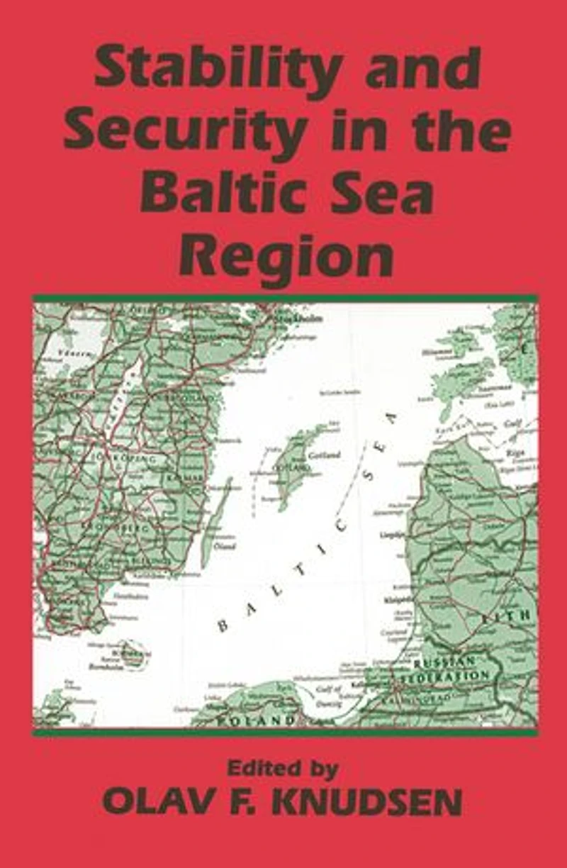 Stability and Security the Baltic Sea Region: Russian, Nordic European Aspects