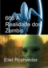 666 A Realidade dos Zumbis: Instrução para o Apocalipse, #19