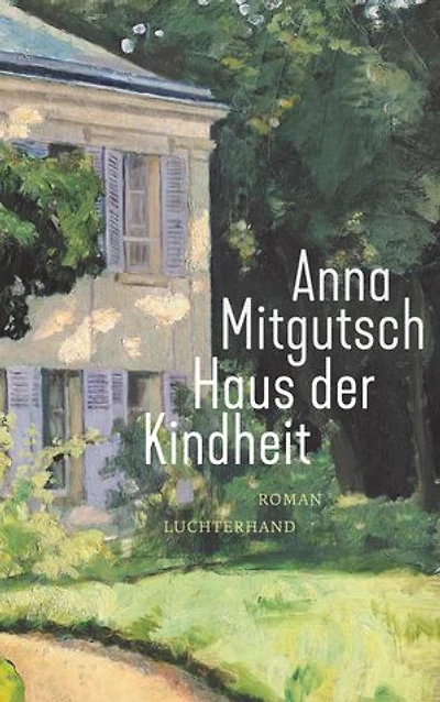 Haus der Kindheit: Roman