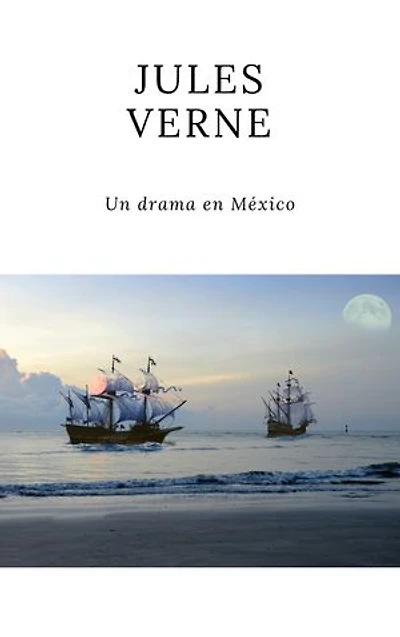 Un drama en México