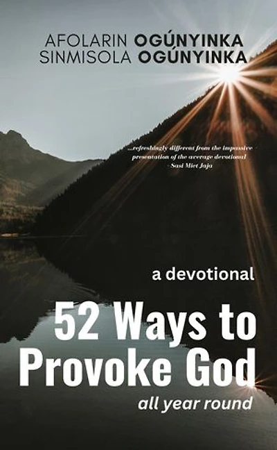 52 Ways to Provoke God