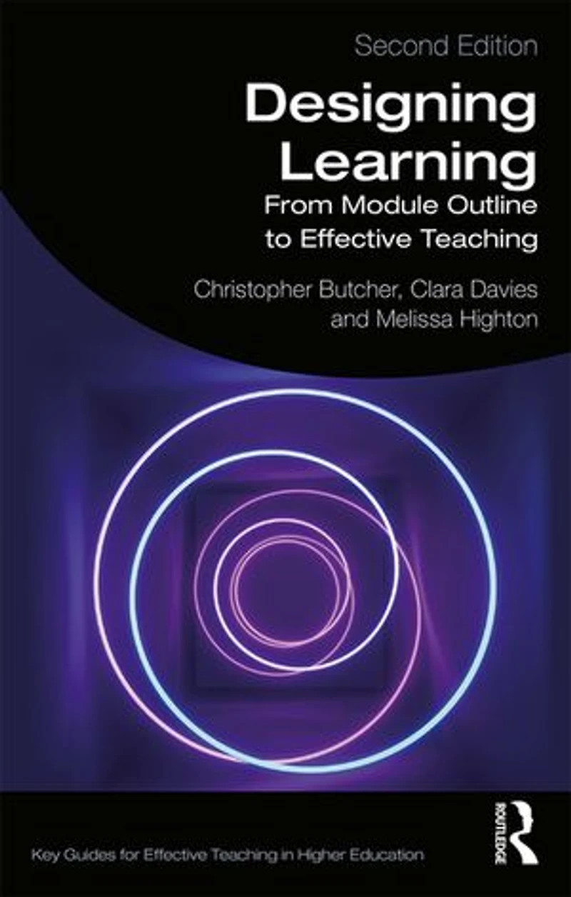 Designing Learning: From Module Outline To Effective Teaching