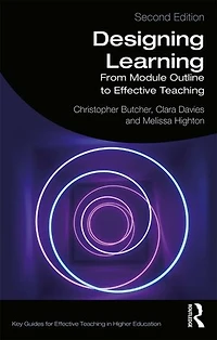 Designing Learning: From Module Outline To Effective Teaching