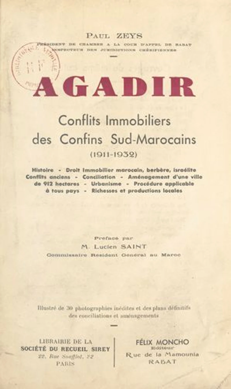 Agadir: Conflits immobiliers des confins sud-marocains (1911-1932)