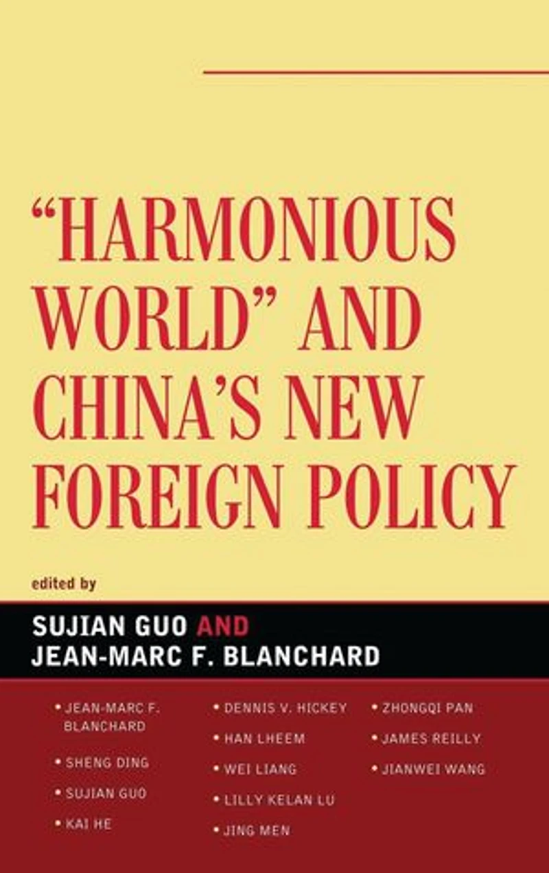 Harmonious World and China's New Foreign Policy