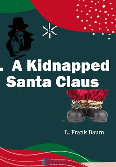 A Kidnapped Santa Claus