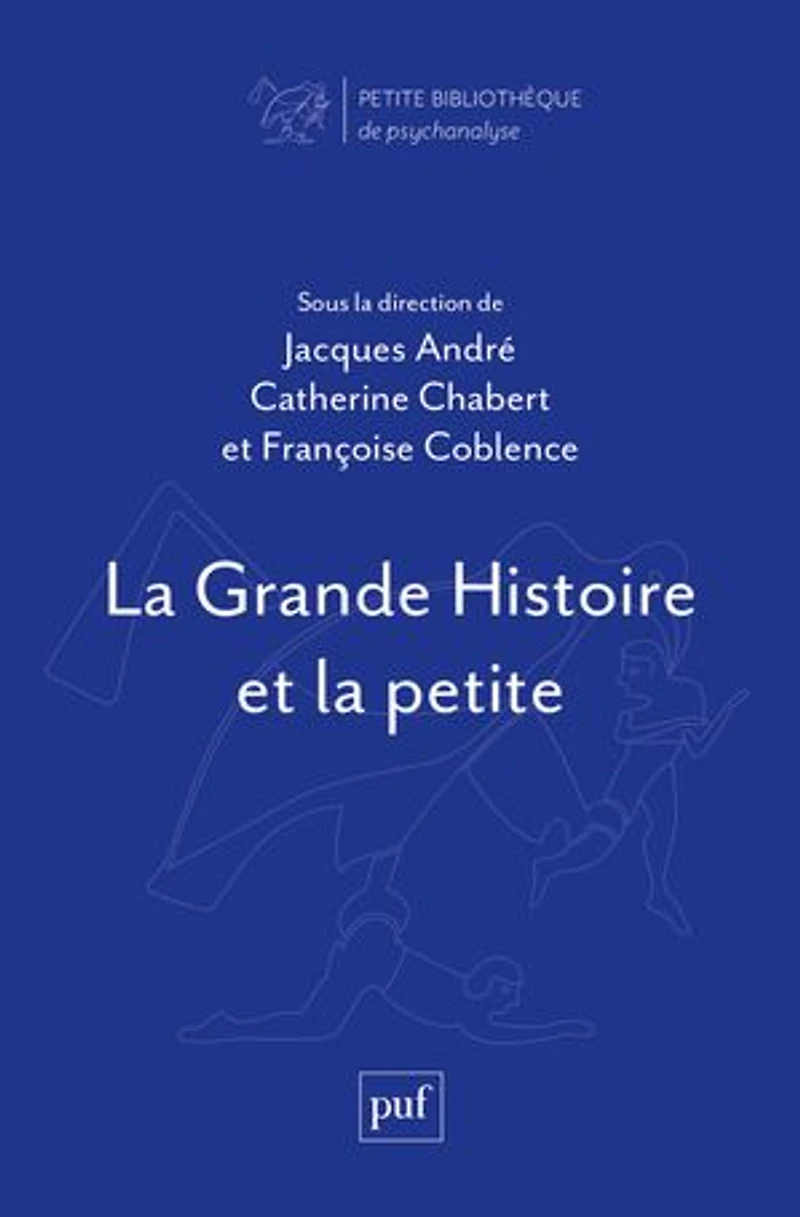 la grande histoire et petite