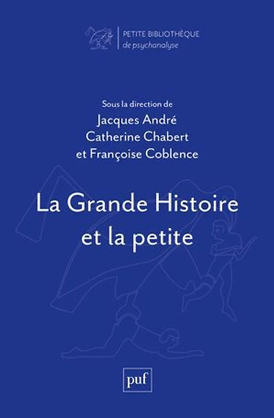 la grande histoire et petite