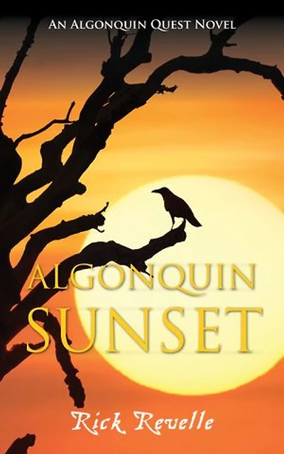 Algonquin Sunset: An Quest Novel