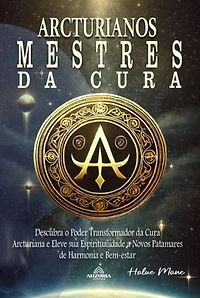 Arcturianos - Mestres Da Cura Energética