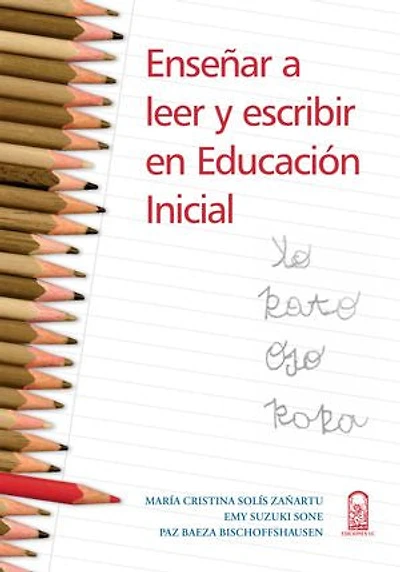 Enseñar a leer y escribir en educación inicial
