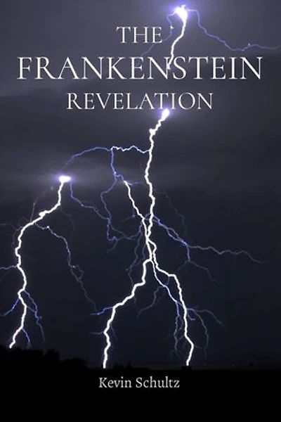 THE FRANKENSTEIN REVELATION
