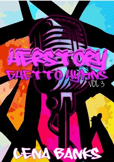 Queen Lena Presents: HerStory Of Ghetto Hymns Volume 3