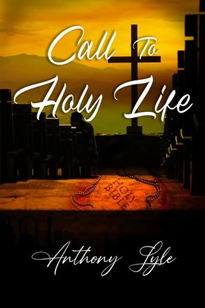Call to Holy Life