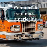 Camions de pompiers américains