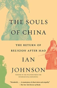 The Souls of China: Return Religion After Mao