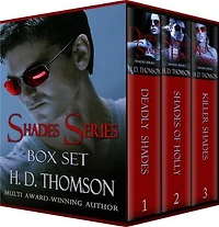 Shades Series: Box Set - Deadly Shades, Shades of Holly and Killer Shades: Shades Series