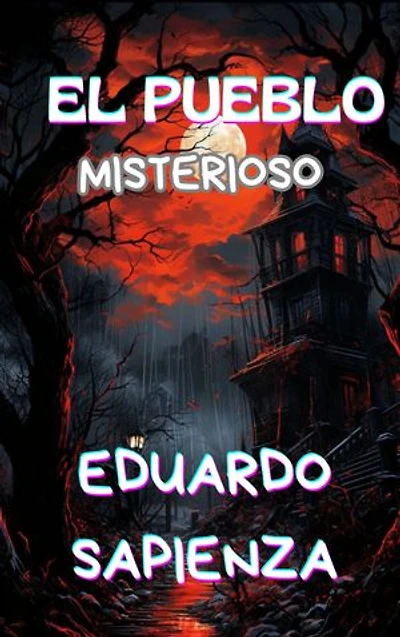 EL PUEBLO MISTERIOSO