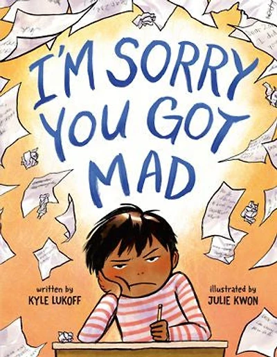 I'm Sorry You Got Mad