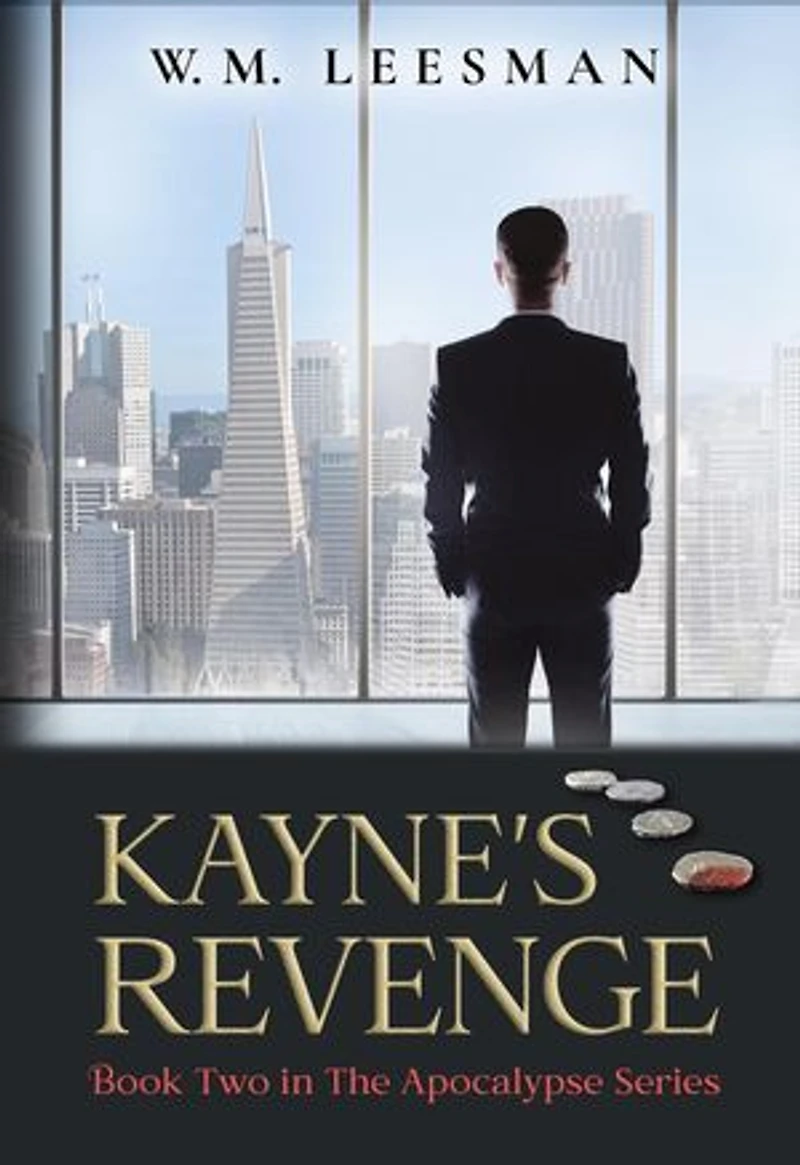 Kayne's Revenge: The Apocalypse Series, #2