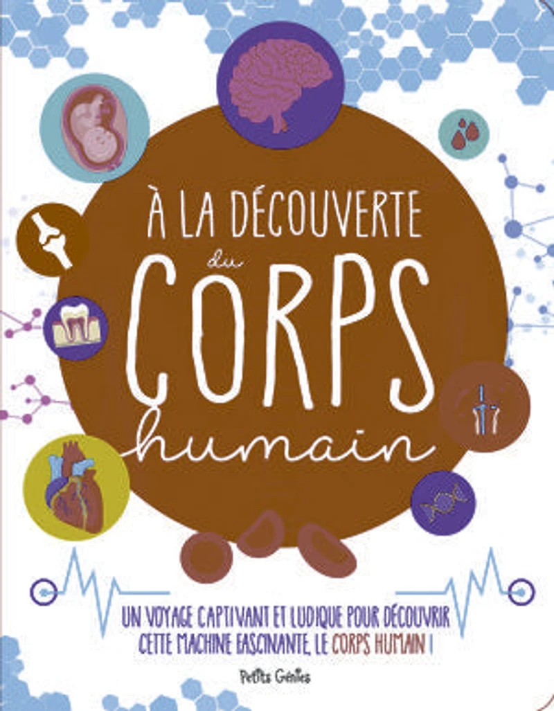 À la découverte du corps humain