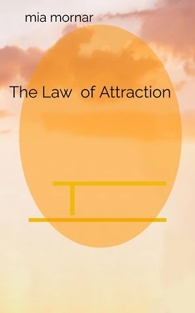 The Law of Attraction