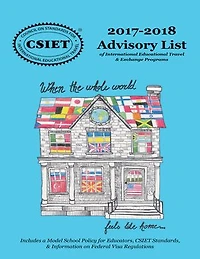 2017-2018 Advisory List: Of International Educational Travel & Exchange Programs