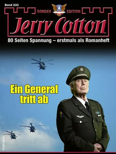 Jerry Cotton Sonder-Edition 233: Ein General tritt ab