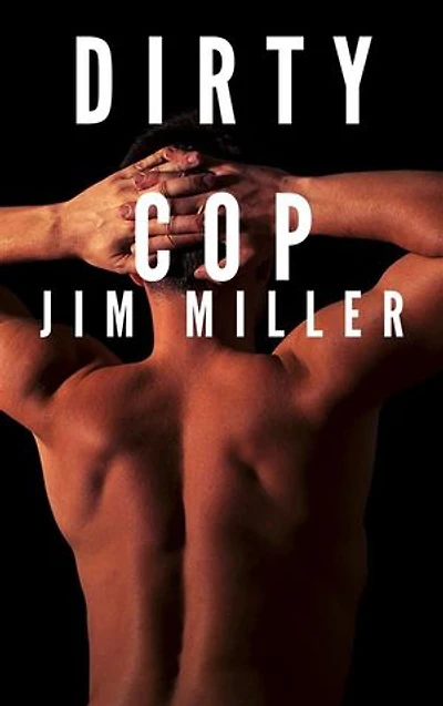 Dirty Cop: A BBC MM Submission Romance