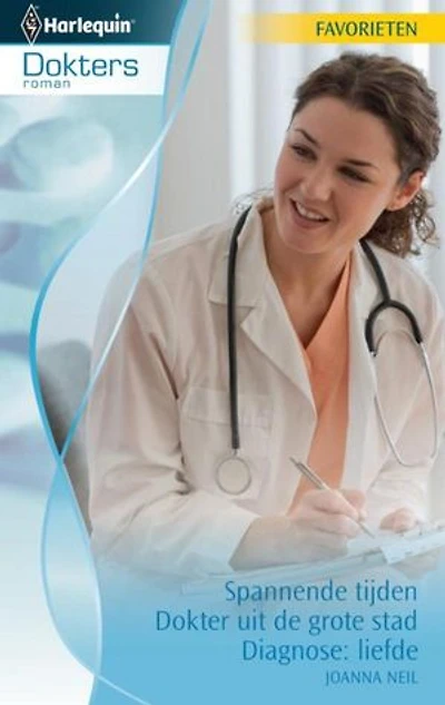 Spannende tijden ; Dokter uit de grote stad ; Diagnose: liefde
