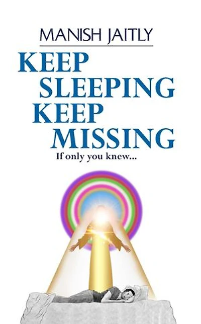 Keep Sleeping Keep Missing- If Only You Knew
