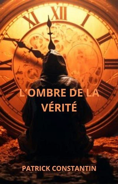 L'OMBRE DE LA VÉRITÉ