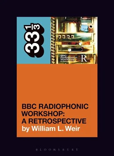 BBC Radiophonic Workshop's Workshop - A Retrospective