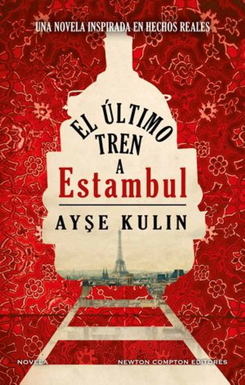 El último tren a Estambul. Bestseller internacional. Un emocionante viaje por la Europa del Holocausto