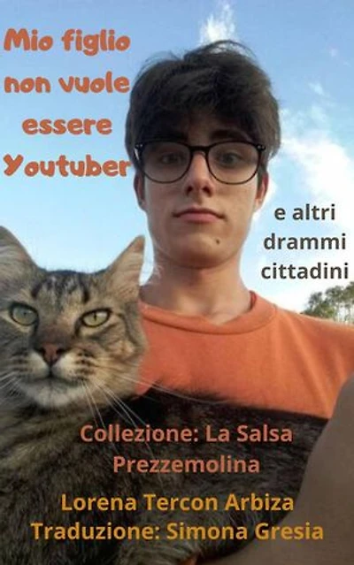 Mio figlio non vuole essere Youtuber: La Salsa Prezzemolina, #1
