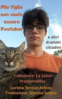 Mio figlio non vuole essere Youtuber: La Salsa Prezzemolina, #1